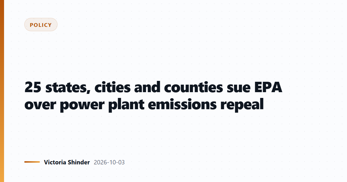 25 states, cities and counties sue EPA over power plant emissions repeal