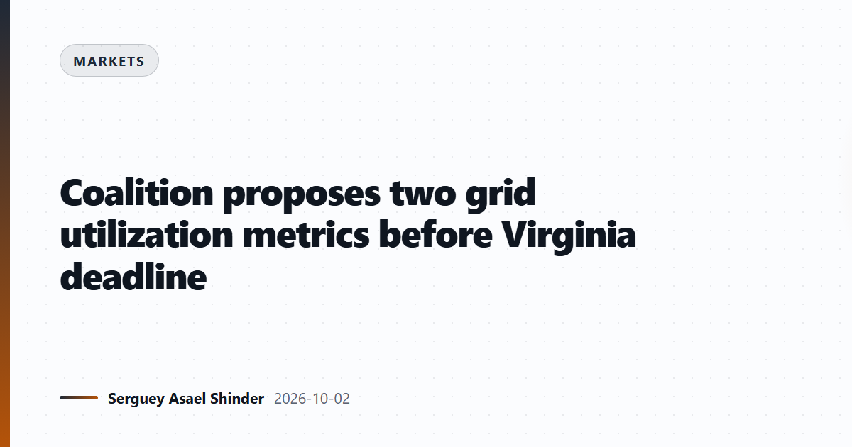 Coalition proposes two grid utilization metrics before Virginia deadline